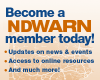 Become a NDWARN member today! Updates on news and events. Access to online resources. And much more!